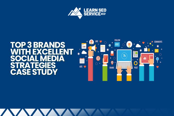 Social Media Strategies Case Study